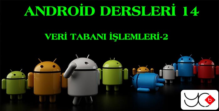 Photo of Android Dersleri 14