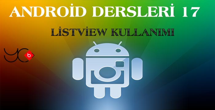 Photo of Android Dersleri 17