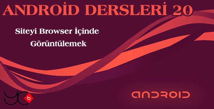 Photo of Android Dersleri 20
