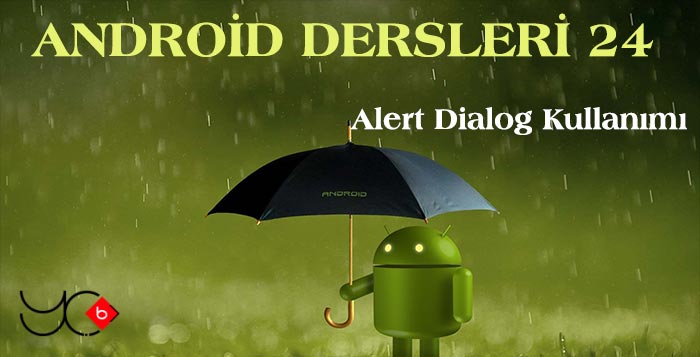 Photo of Android Dersleri 24