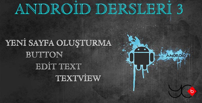 Photo of Android Dersleri 3