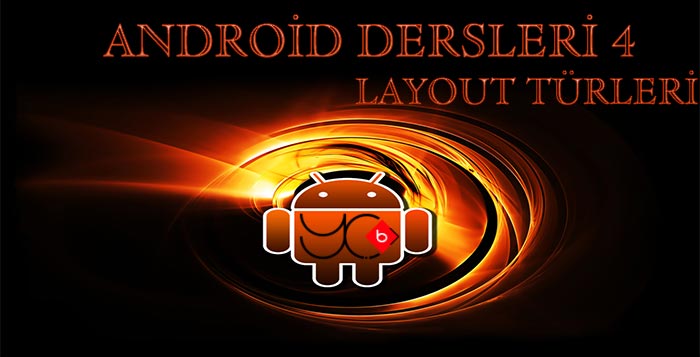 Photo of Android Dersleri 4